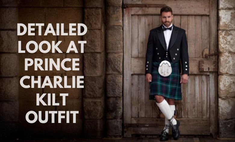 Detailed Look at Prince Charlie Kilt Outfit Elements