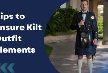 Tips to Ensure Kilt Outfit Elements Match Appropriately