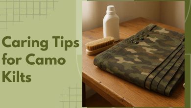 caring-tips-for-camo-kilts