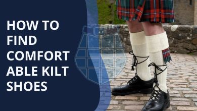 How to Find Comfortable Kilt Shoes!