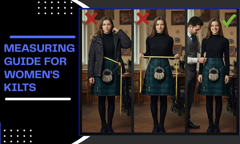 Measuring Guide for Women's Kilts Ensuring Perfect Fit
