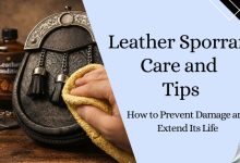 Leather Sporran Care and Tips_ How to Prevent Damage and Extend Its LifeLeather Sporran Care and Tips_ How to Prevent Damage and Extend Its Life
