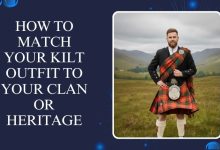 How to Match Your Kilt Outfit to Your Clan or Heritage