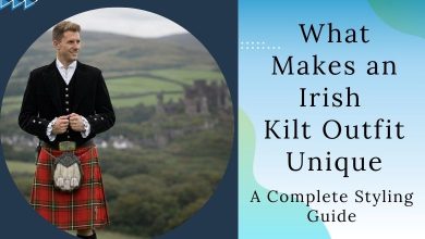 What Makes an Irish Kilt Outfit Unique_ A Complete Styling Guide