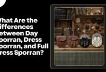 What Are the Differences Between Day Sporran, Dress Sporran, and Full Dress Sporran?