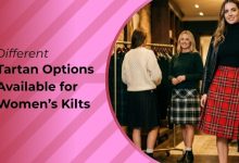 What Are the Different Tartan Options Available for Women’s Kilts