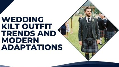 Wedding Kilt Outfit Trends and Modern Adaptations