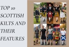 Top 10 Scottish Kilts and Their Features