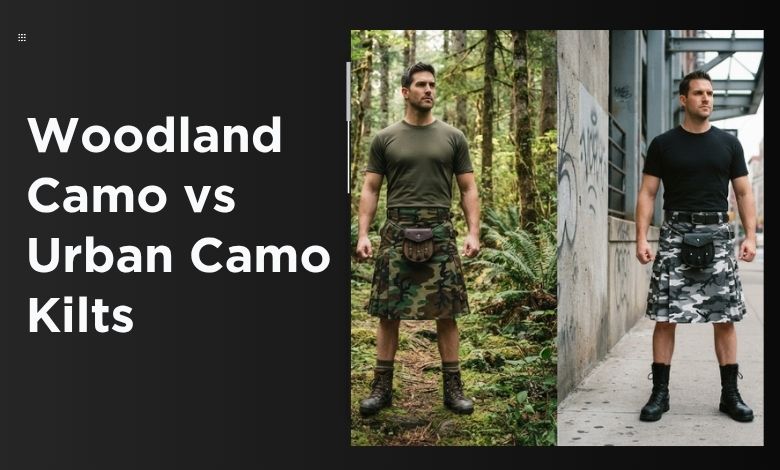 Woodland Camo vs Urban Camo Kilts – What’s the Difference