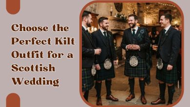 Choose the Perfect Kilt Outfit for a Scottish Wedding