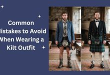 Common Mistakes to Avoid When Wearing a Kilt Outfit
